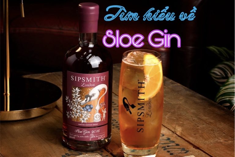 Tìm hiểu về Sloe Gin
